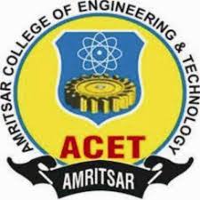 Amritsar College of Engineering and Technology (ACET), Amritsar Amritsar College of Engineering and Technology (ACET), Amritsar
